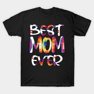 Tie Dye Best Mom Ever Costume for Womens Tie Dyed T-Shirt